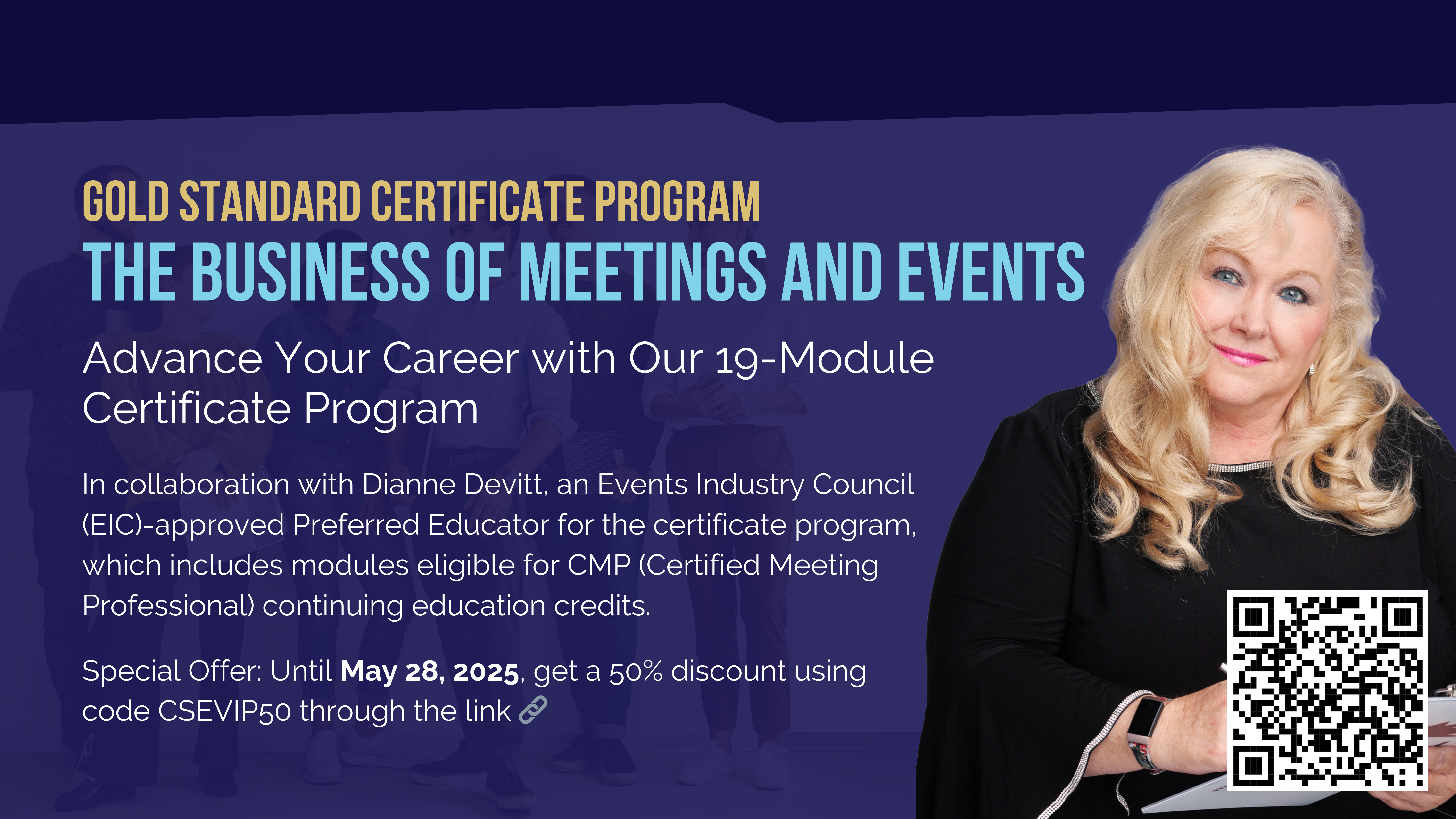 Promotional image for a certificate program titled "The Business of Meetings and Events," featuring a professional woman with long blonde hair holding a notebook, alongside program details and a QR code.