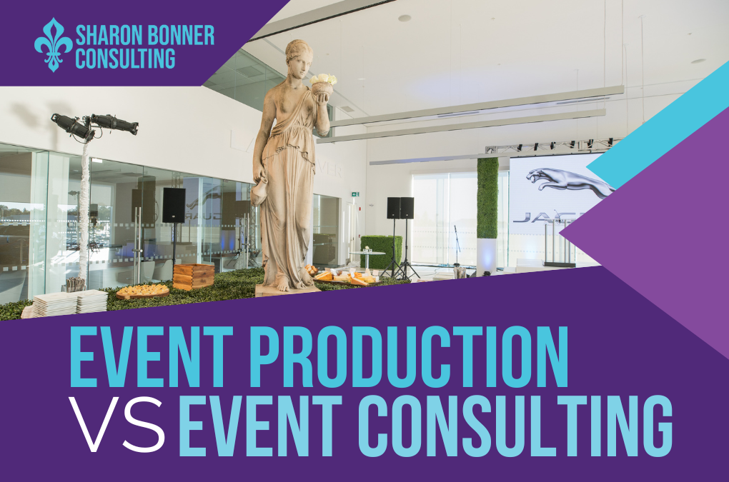 Event Production vs Event Consulting